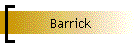 Barrick