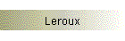 Leroux