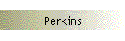 Perkins